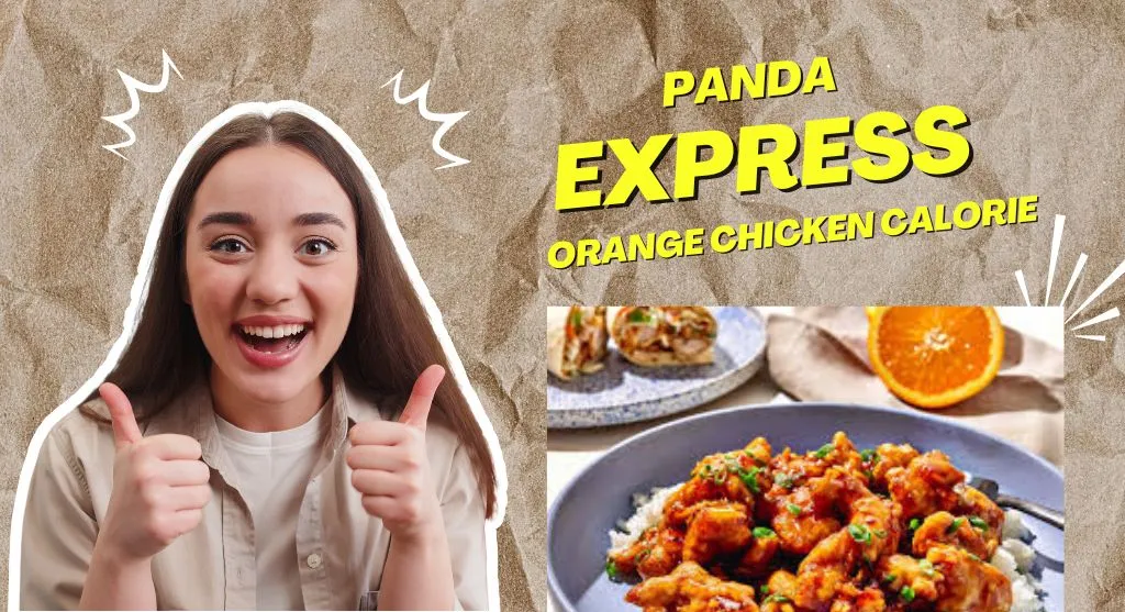 Panda Express Orange Chicken Calories